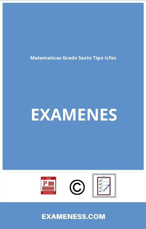 Evaluacion De Matematicas Grado Sexto Tipo Icfes