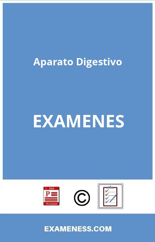 Examen Aparato Digestivo