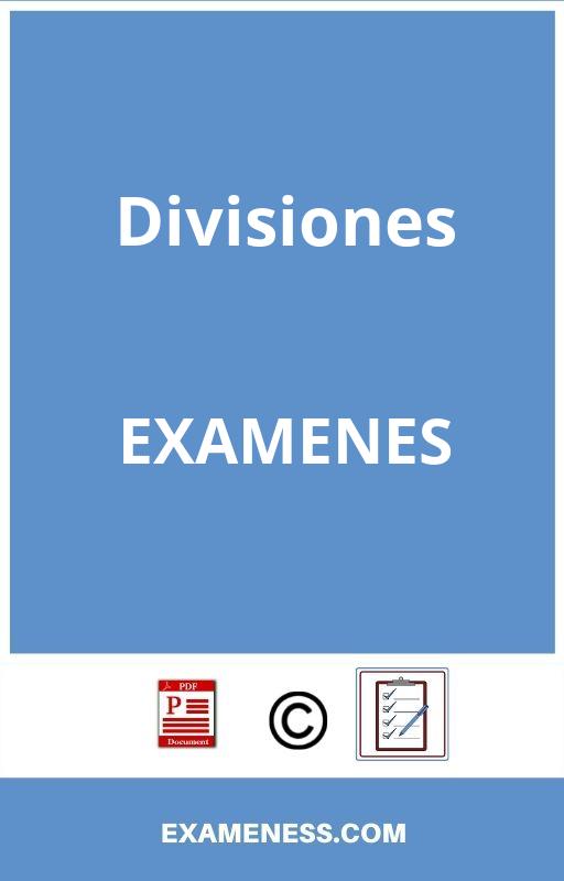 Examen De Divisiones