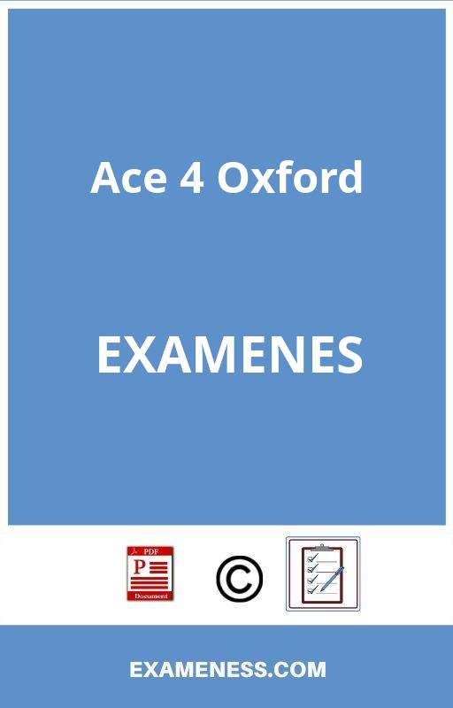 Examenes Ace 4 Oxford