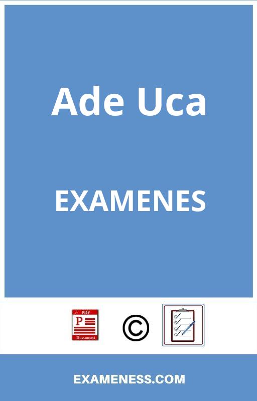 Examenes Ade Uca