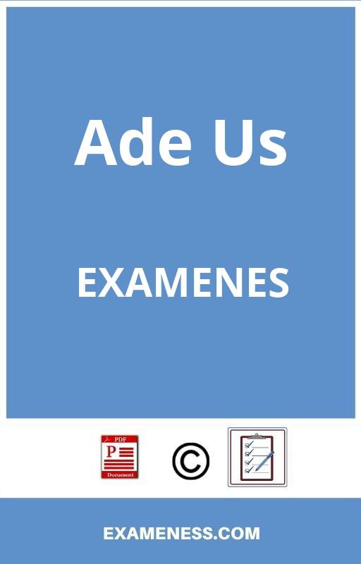 Examenes Ade Us