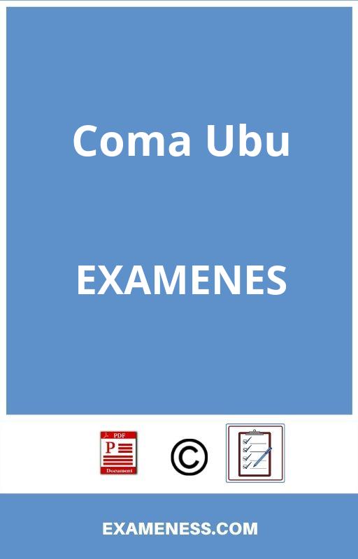 Examenes Coma Ubu