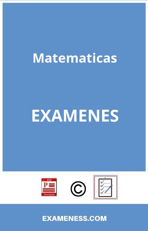 Examenes De Matematicas