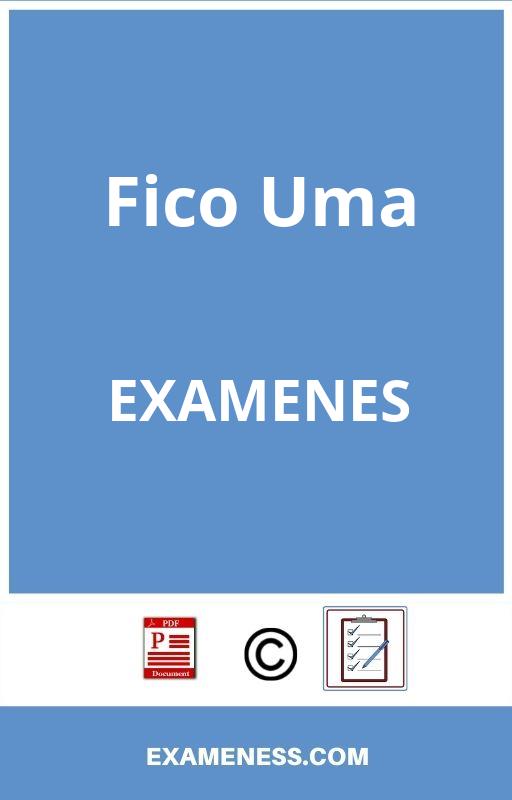 Examenes Fico Uma